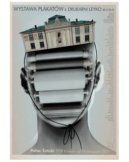 Wystawa plakatów z Drukarni Leyko, Staniszewski