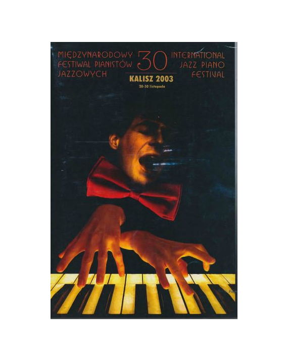 30 Międzynarodowy Festiwal Pianistów Jazzowych, Kalisz